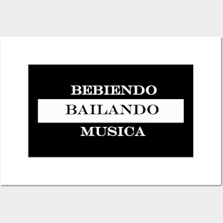 bebiendo bailando musica drinking dancing music Posters and Art